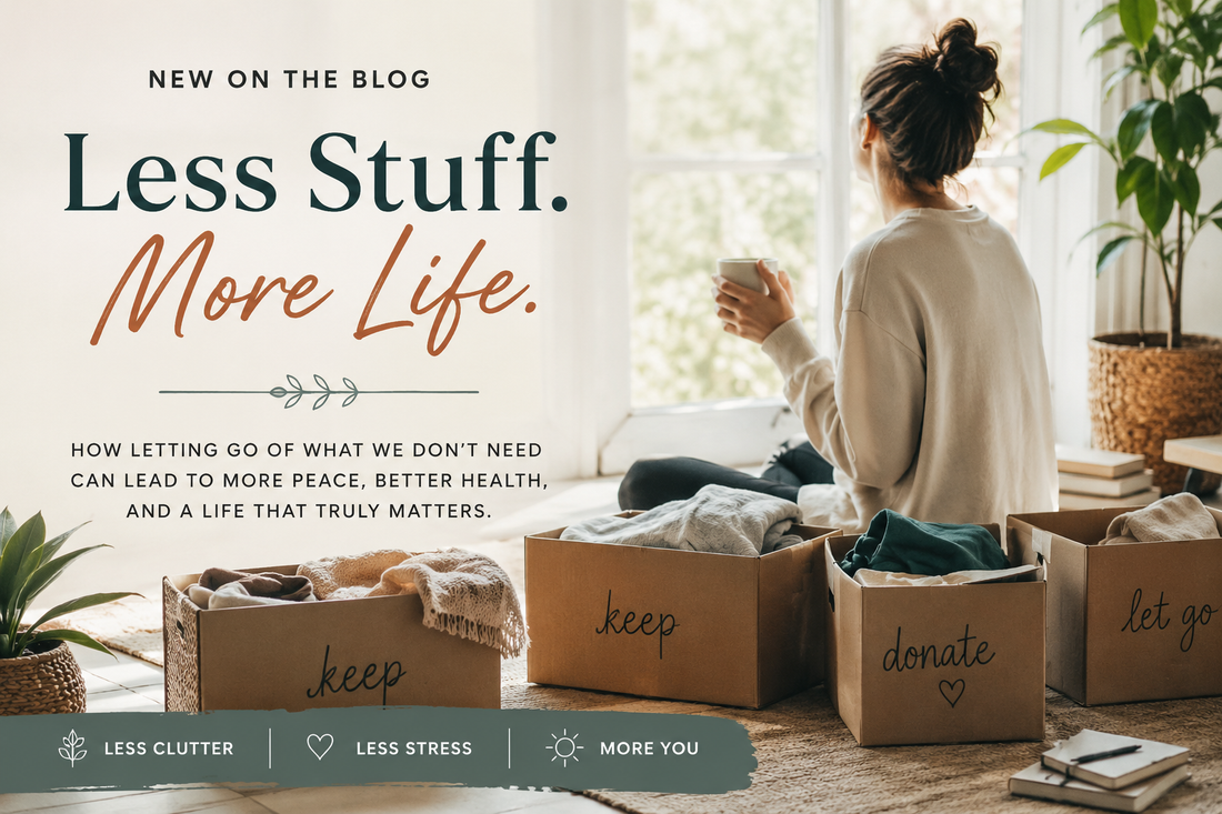 Less Stuff. More Life.