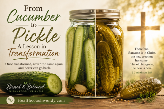 From Cucumber to Pickle: A Lesson in Transformation