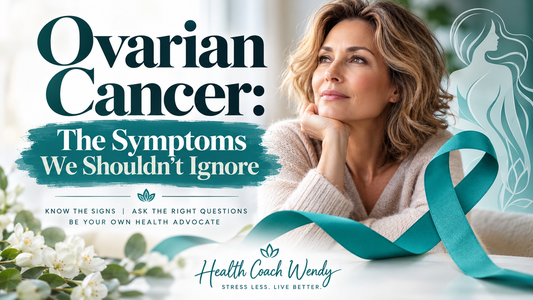 Ovarian Cancer: When the Symptoms Don't Add Up, Keep Asking Questions