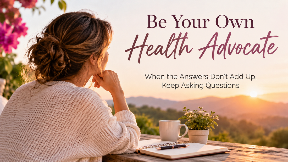 Be Your Own Health Advocate