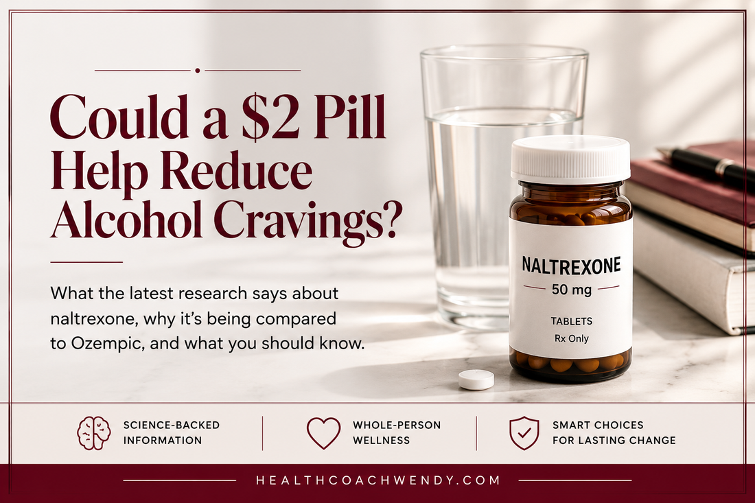 Naltrexone: the Ozempic of Alcohol?