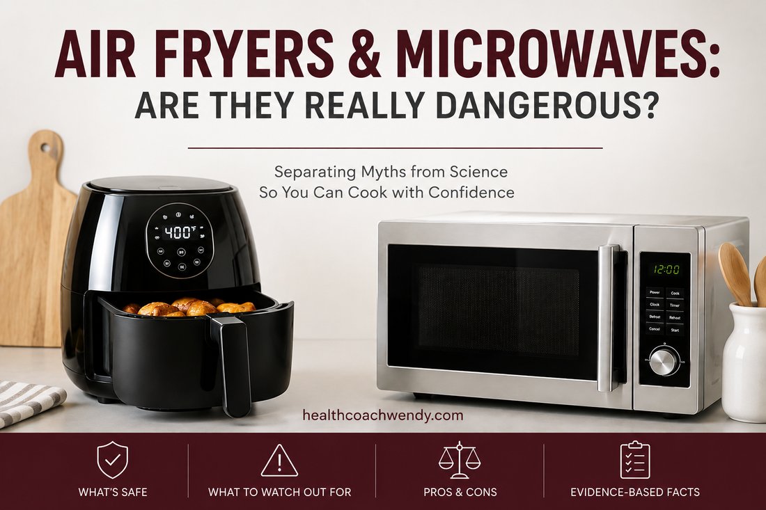 Air Fryers & Microwaves: Are They Really Dangerous?